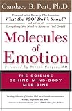 Molecules Of Emotion: The Science Behind Mind-Body Medicine