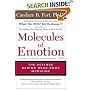 Molecules of Emotion: The Science Behind Mind-Body Medicine