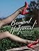 Bernard of Hollywood: The Ultimate Pin-Up Book (Jumbo)