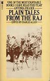 Plain Tales from the Raj: Images of British India in the Twentieth Century