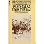Plain Tales from the Raj