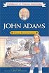 John Adams: Young Revolutionary (Childhood of Famous Americans)