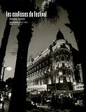 Revue Flammarion  / Les coulisses du festival : Cannes, Carlton