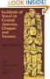 Incidents of Travel in Central America, Chiapas, and Yucatan, Volume I (Incidents of Travel in Central America, Chiapas & Yucatan)
