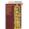 Incidents of Travel in Central America, Chiapas, and Yucatan, Volume I (Incidents of Travel in Central America, Chiapas & Yucatan)