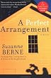 Perfect Arrangement A Novel