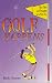 Book Golf Happens: Tips, Tales and Thoughts of a PGA Pro