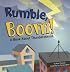 Rumble, Boom!: A Book About Thunderstorms (Amazing Science: Weather)