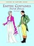 Empire Costumes Paper Dolls (History of Costume Series)