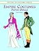 Book Empire Costumes Paper Dolls (History of Costume Series)