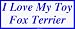 I Love My Toy Fox Terrier Large Bumper Sticker