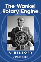The Wankel Rotary Engine: A History