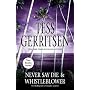 Never Say Die & Whistleblower: Never Say Die\Whistleblower