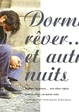 Revue Fage Editions  / Dormir, rêver ... et autres nuits : Edition bilingue français-anglais