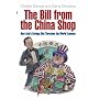 The Bill From The China Shop: How Asia's Savings Glut Threatens the World Economy