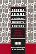Sierra Leone at the End of the Twentieth Century: History, Politics, and Society (Society and Politics in Africa)