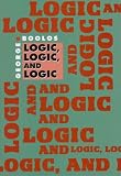 Logic, Logic, and Logic