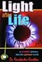 Light After Life: A Scientific Journey into the Spiritual World