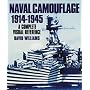 Naval Camouflage 1914-1945: A Complete Visual Reference