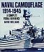Naval Camouflage 1914-1945: A Complete Visual Reference