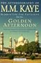 Golden Afternoon: Being the Second Part of "Share of Summer," Her Autobiography (Charnwood Library)
