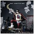 Say Anything