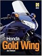 Honda Gold Wing (Haynes Great Bike)