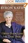I Need Your Love - Is That True?: How to Stop Seeking Love, Approval, and Appreciation and Start Finding Them Instead