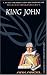 The Complete Arkangel Shakespeare: King John (Arkangel Complete Shakespeare)