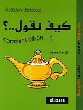 Vocabulaire thématique : Français/Arabe - Arabe/Français