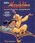 Disney's Aladdin Illustrated Songbook (Walt Disney Pictures Presents)