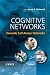 Cognitive Networks: Towards Self-Aware Networks