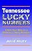 Tennessee Lucky Numbers