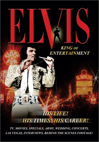 Elvis: King of Entertainment