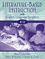 Literature-Based Instruction with English Language Learners, K-12