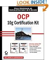 OCP: Exams 1Z0-042, 1Z0-043: Oracle 10g Certification Kit (1Z0-042 and 1Z0-043)