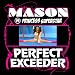 Perfect (Exceeder) (Clean Radio Edit)