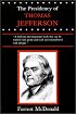 The Presidency of Thomas Jefferson