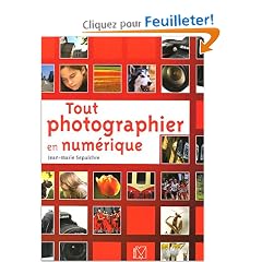 Tout photographier en num�rique