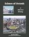 Echoes of Detroit: A 300 Year History