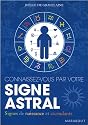 Connaissez-vous par votre signe astral