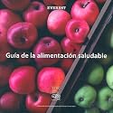 Guia de La Alimentacion Saludable (Spanish Edition)