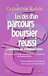 Les cl�s d'un parcours boursier r�ussi : L'exp�rience des entreprises cot�es