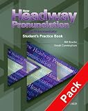 New Headway Pronunciation Course: Student's Practice Book and Audio CD Pack Upper-intermediate level Bill Moor