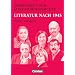 Arbeitshefte zur Literaturgeschichte: Literatur nach 1945: Sch�lerheft. Mit eingelegten L�sungshinweisen