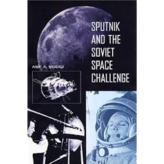 Sputnik and the Soviet Space Challenge