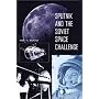 Sputnik and the Soviet Space Challenge