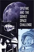 Sputnik and the Soviet Space Challenge
