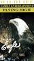 Wildlife: The Bald Eagle - Flying High [VHS]