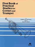 First Book of Practical Studies: Cornet and Trumpet